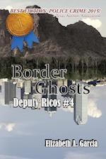 Border Ghosts