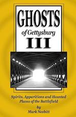 Ghosts of Gettysburg III