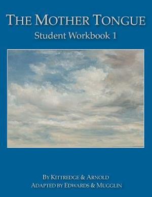 The Mother Tongue Student Workbook 1