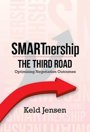 SMARTnership: The Third Road - Optimizing Negotiation Outcomes