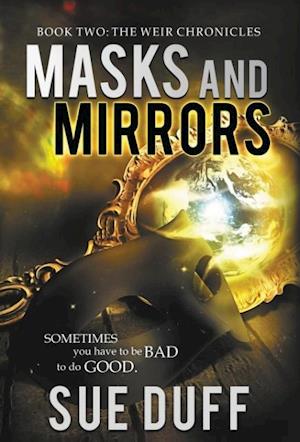 Masks and Mirrors