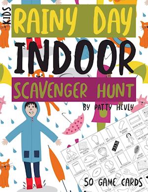 Kids Rainy Day Indoor Scavenger Hunt