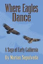 Where Eagles Dance