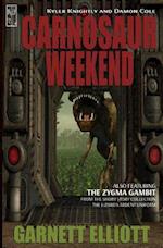 Carnosaur Weekend