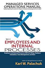 Vol. 2 - Employees and Internal Processes: Sops for Hiring, Employee Evaluations, Team Management, and More 
