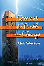 Qwest for Truth...and Change