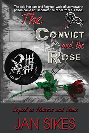 CONVICT & THE ROSE