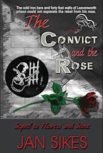 CONVICT & THE ROSE