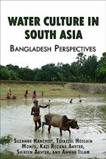 Water Culture in South Asia: Bangladesh Perspectives