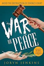 War or Peace