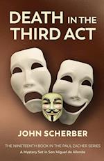 Death in the Third ACT