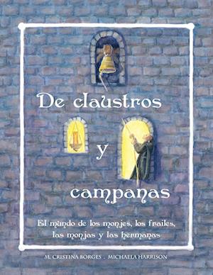 De claustros y campanas