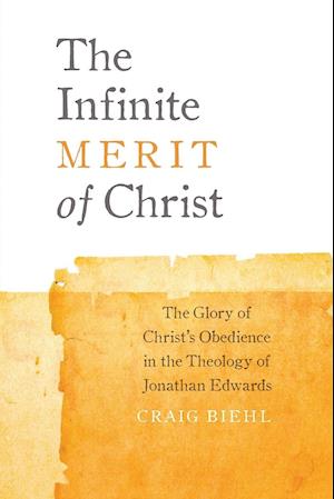 The Infinite Merit of Christ