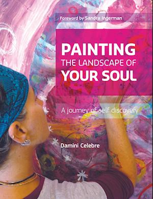 Painting the Landscape of Your Soul