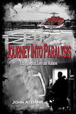 Journey Into Paralysis