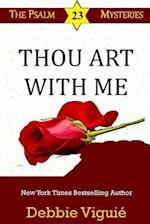 Thou Art With Me