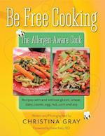 Be Free Cooking- The Allergen Aware Cook