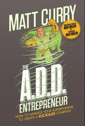 The A.D.D Entrepreneur