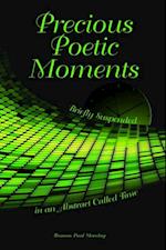 Precious Poetic Moments