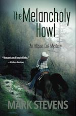 The Melancholy Howl