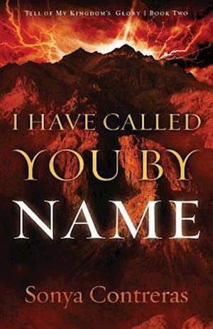 I Have Called You by Name