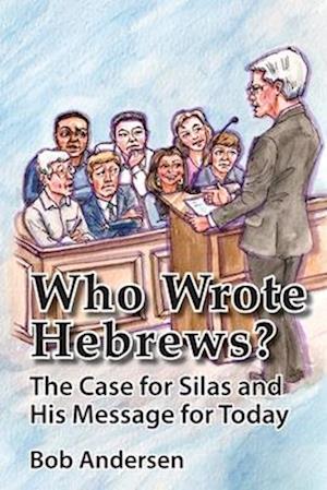 Who Wrote Hebrews?