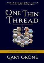 One Thin Thread