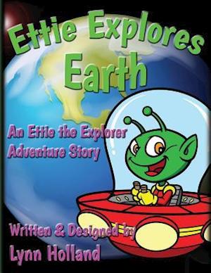 Ettie Explores Earth