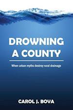 Drowning a County