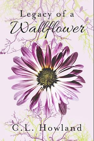 Legacy of a Wallflower