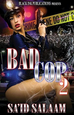 Bad Cop 2