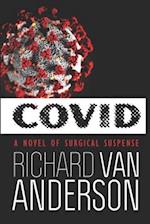 CoVid: A Novel of Surgical Suspense 