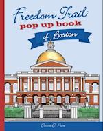 Freedom Trail Pop Up Book of Boston