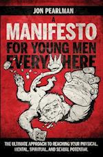 A Manifesto for Young Men Everywhere