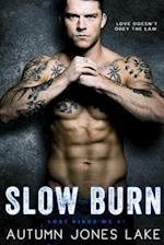 Slow Burn