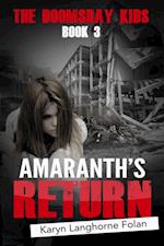 Doomsday Kids Book 3: Amaranth's Return