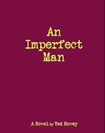 An Imperfect Man