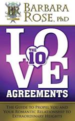 The Ten Love Agreements