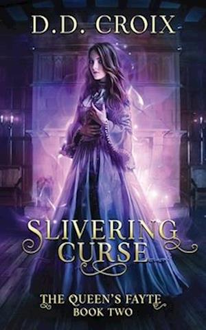 Slivering Curse