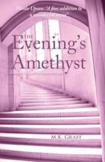 The Evening's Amethyst: A Nora Tierney English Mystery #5 