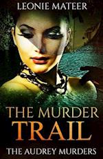 The Murder Trail