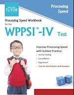Processing Speed Workbook for the WPPSI-IV Test