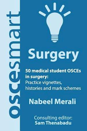 Oscesmart - 50 Medical Student Osces in Surgery