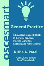 Oscesmart - 50 Medical Student Osces in General Practice