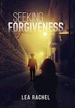 Seeking Forgiveness 