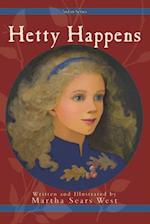 Hetty Happens : Second in Series