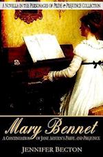 Mary Bennet: A Novella in the Personages of Pride & Prejudice Collection 