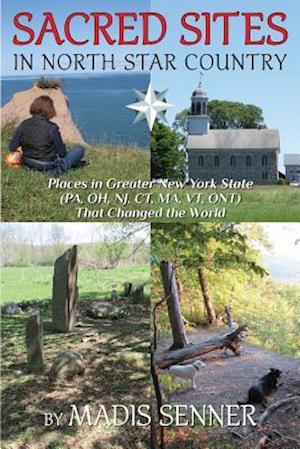 Sacred Sites in North Star Country