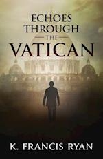 Echoes Through the Vatican