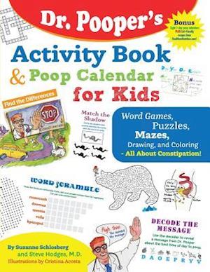 Dr. Pooper's Activity Book and Poop Calendar for Kids